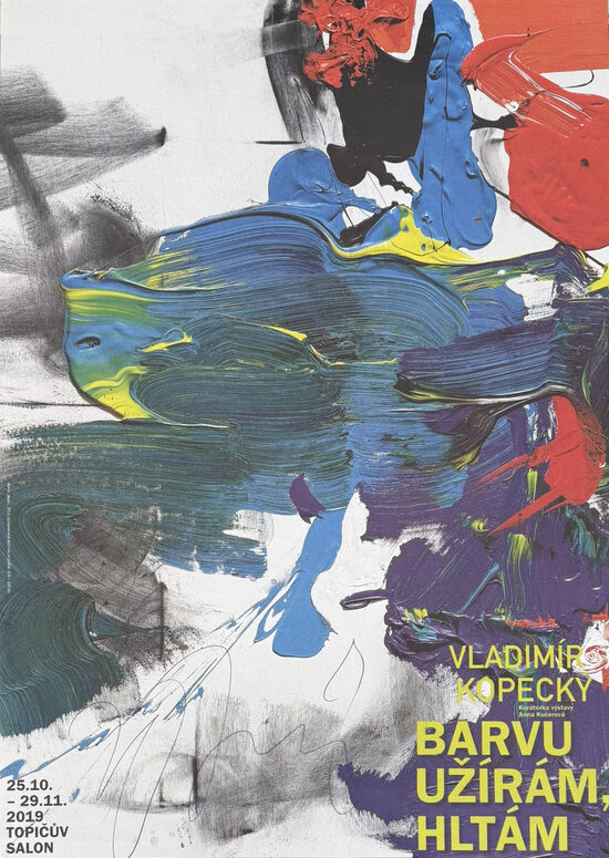 Vladimír	Kopecký: Barvu užírám, hltám